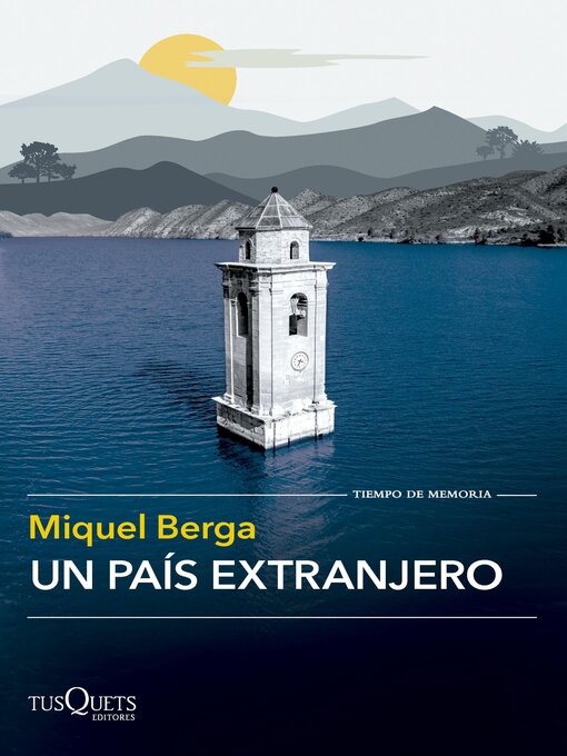 Title details for Un país extranjero by Miquel Berga - Available